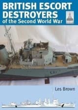 Image of Shipcraft 28 British Escort Destroyers by Les Brown PAPERBACK 9781399081757