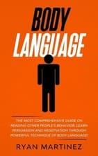 Image of Body Language: The Most Comprehensive Guide on Reading Other People's Behavior.