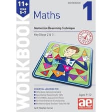 Image of 11+ Maths Year 5-7 Workbook 1: Numerical Reasoning Technique