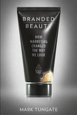 Image of Mark Tungate Branded Beauty (Hardback)