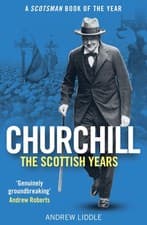 Image of Churchill The Scottish Years A Scotsman Book of the Year