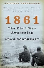 Image of 1861 : The Civil War Awakening by Adam Goodheart (2012, Trade Paperback)
