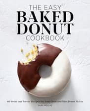 Image of The Easy Baked Donut Cookbook: 60 Sweet and Savory Reci - Paperback / softback N