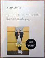 Image of A Modern Way to Cook: Over 150 quick, smart and...- Anna Jones (2015, Hardcover)
