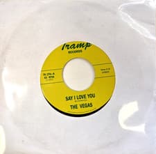 Image of The Vegas – Say I Love You / I Love the Women 7" vinyl record on Tramp 2022