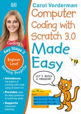 Image of Computer Coding with Scratch 3.0 Made Easy, Ages 7-11 (Key Stage 2): Beginner Le