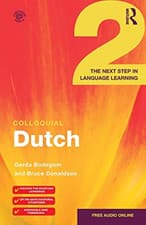 Image of Colloquial Dutch 2: The Next Step in Language Learning - Paperback NEW Gerda Bo
