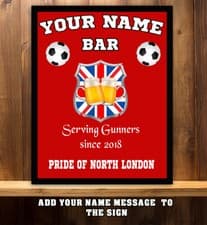 Image of PERSONALISED ARSENAL FANS BAR MAN CAVE PUB SHED GIFT Metal Wall Sign RS315