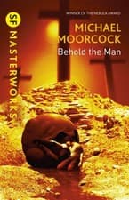 Image of Behold The Man by Michael Moorcock PAPERBACK 9781857988482
