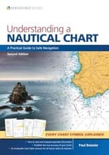 Image of Understanding a Nautical Chart - A Practical Guide to Safe Navigation�2e