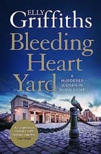 Image of Elly Griffiths - Bleeding Heart Yard Breathtaking thriller from the - X555z
