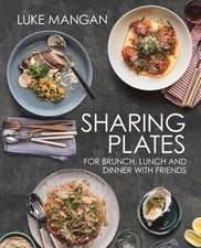 Image of Sharing Plates: for brunch, lunch and dinner with friends by Luke Mangan Paperba