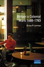 Image of Britain's Colonial Wars, 1688-1783 (Modern Wars In Perspective) by Lenman New..