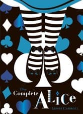 Image of The Complete Alice: V&A Collector's Edition by Lewis Carroll (Hardback Book)
