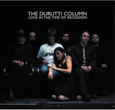 Image of The Durutti Column Love in the Time of Recession (CD) Album