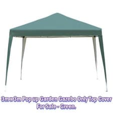 Image of 3m x 3m Pop up Garden Gazebo Only Top Cover For Sale - Green