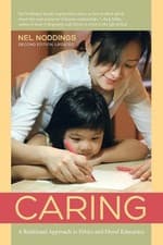 Image of Caring: A Relational Approach to Ethics and Moral Education by Nel Noddings (Eng