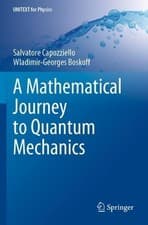 Image of A Mathematical Journey to Quantum Mechanics - 9783030861001