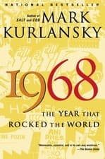 Image of 1968 by Mark Kurlansky PAPERBACK 9780345455826