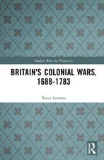 Image of Britain's Colonial Wars, 1688-1783 - 9781138166509