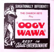 Image of The Church Keys Oogy Wawa (Vinyl) 7" Single