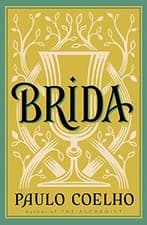 Image of Brida by Paulo Coelho 9780007274451 NEW Free UK Delivery