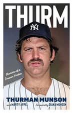 Image of Marty Appel - Thurm Memoirs of a Forever Yankee - Paperback - E555z