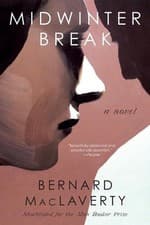Image of Midwinter Break: A Novel by Bernard MacLaverty (English) Paperback Book