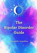 Image of The Bipolar Disorder Guide: What We Wish We Had Known