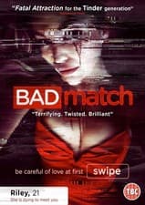 Image of Bad Match (DVD) Lili Simmons Noureen DeWulf Chase Williamson Jack Cutmore-Scott