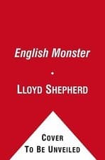 Image of English Monster : Or, the Melancholy Transactions of William Ablass by Lloyd ...
