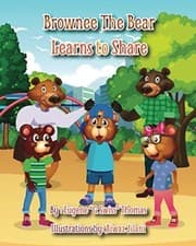 Image of Brownee the Bear Learns to Share - NEW Eugene Thomas 2021-01-15