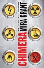 Image of Mira Grant - Chimera Book 3 of Parasitology - Paperback - E245z