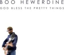 Image of Boo Hewerdine / God Bless The Pretty Things *NEW CD*