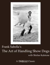 Image of The Art of Handling Show Dogs Dogwise Classics