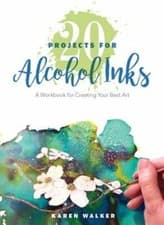 Image of 20 Projects for Alcohol Inks: A Workbook for Creating Your Best Art by Walker