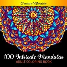 Image of 100 Intricate Mandalas - Adult Coloring Book: Coloring Book for Adults for Stre