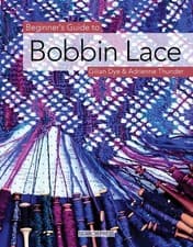 Image of Beginner's Guide to Bobbin Lace (Beginner's Guide to Needlecrafts)
