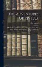 Image of Mrs. Manley Mary de - Adventures Of Rivella Or The History Of The A - X555z