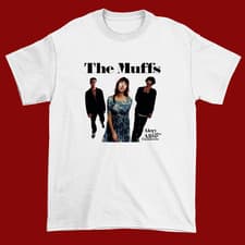 Image of Blow Your Mind - song and lyrics by The Muffs Shirt S-5XL CS465