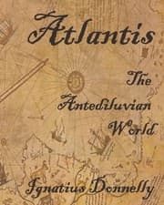 Image of ATLANTIS: THE ANTEDILUVIAN WORLD: FULLY ILLUSTRATED By Ignatius Donnelly **NEW**