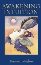 Image of Awakening Intuition, Paperback by Vaughan, Frances E., Brand New, Free shippi...