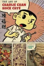 Image of The Art of Charlie Chan Hock Chye by Sonny Liew: New