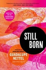 Image of Still Born by Guadalupe Nettel PAPERBACK 9781639735389