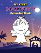 Image of My First Nativity Colouring Book: Christian Christmas colouring book for the lit