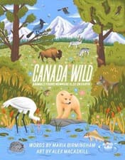 Image of Canada Wild: Animals Found Nowhere Else on Earth by Maria Birmingham (English) P