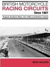 Image of British Motorcycle Racing Circuits Since 1907 England, Scotland, Wales, Isle ...