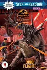 Image of Steve Behling Dino Flight! (Jurassic World: Chaos Theory) (Paperback)