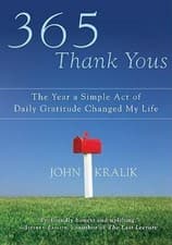 Image of 365 Thank Yous : The Year a Simple Act of Daily Gratitude Changed My Life, Ha...