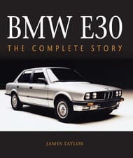 Image of BMW E30: The Complete Story by James Taylor | Hardcover | 2021